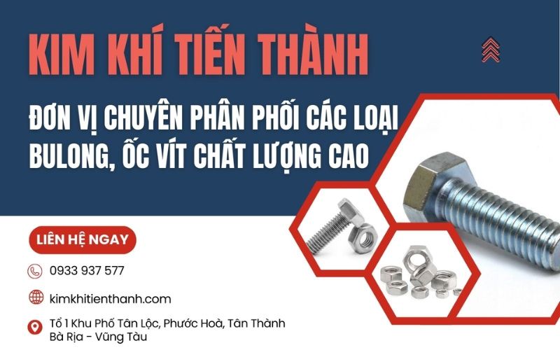 Nhập sỉ hàng bulong ốc vít tại Kim Khí Tiến Thành