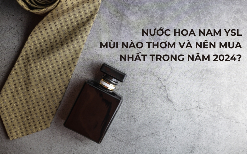 nước hoa nam ysl