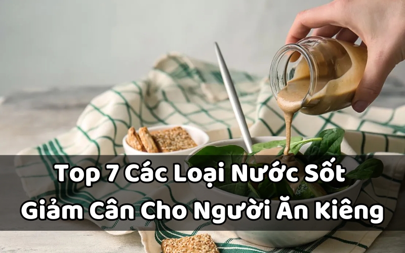 các loại nước sốt giảm cân