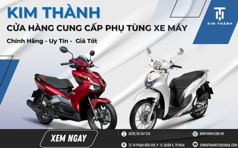 cửa hàng phụ tùng xe máy uy tín Kim Thành