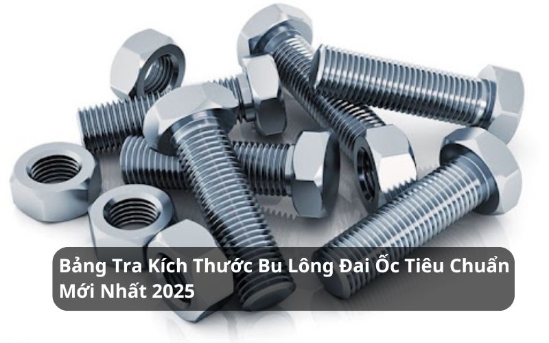 bảng kích thước bu lông